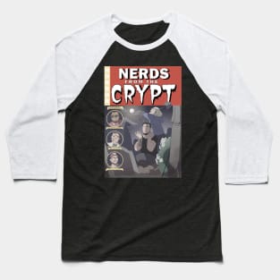 nerds from the crypt Baseball T-Shirt